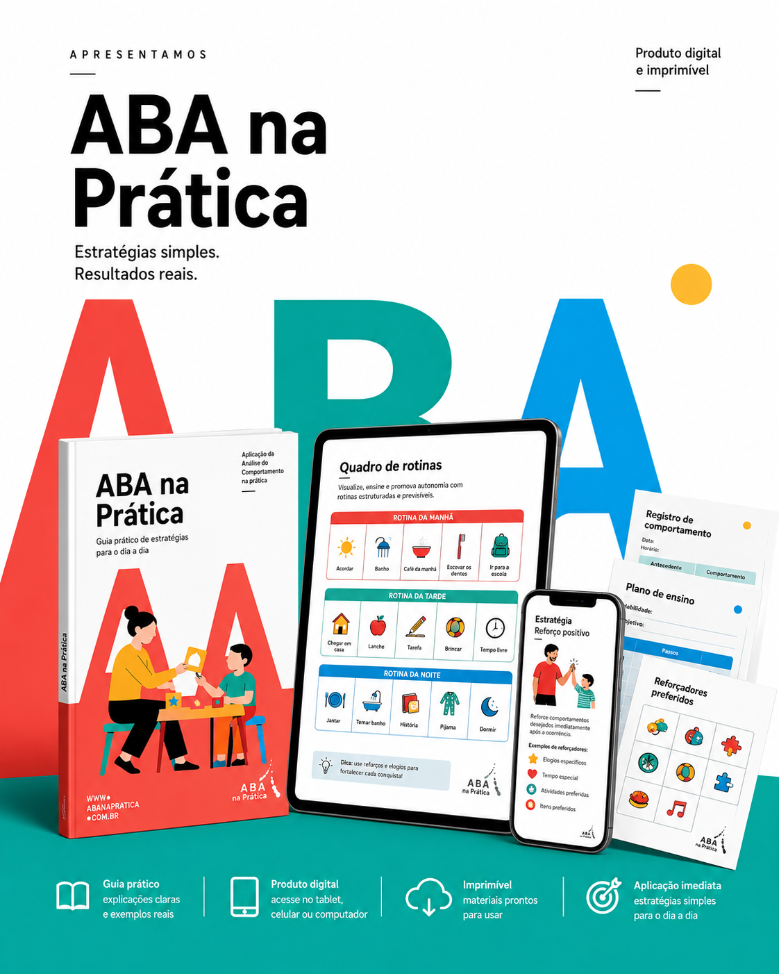 ABA na Prática — guia impresso, tablet, celular e materiais imprimíveis